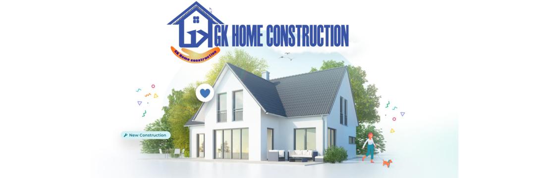 Gkhome Construction